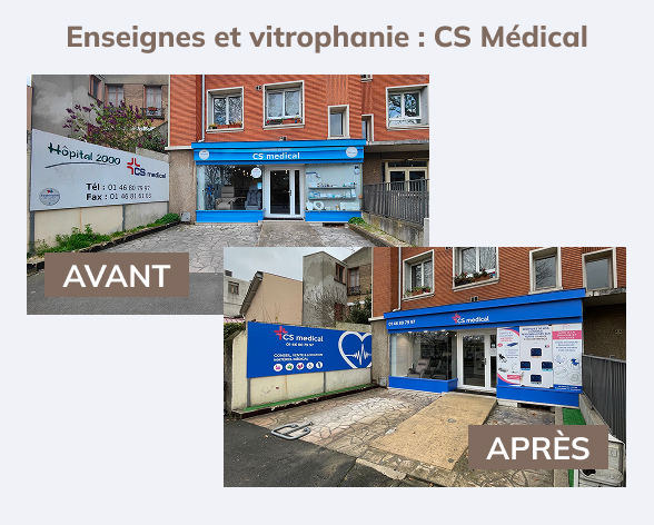 Avant après de l'enseigne et la vitrophanie pour CS Médical